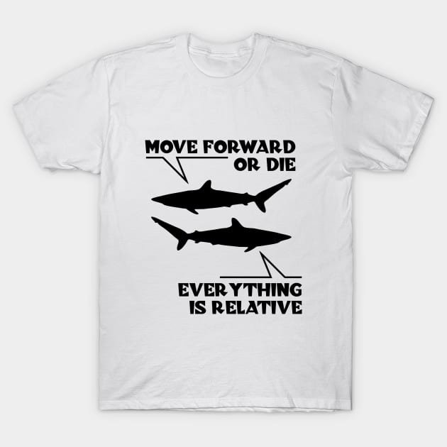 Shark Relativity T-Shirt by TMBTM